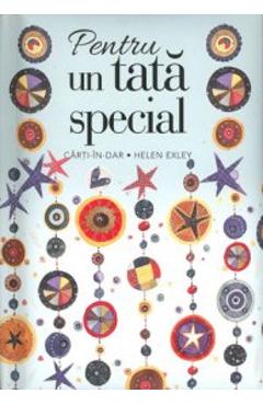 Pentru un tata special