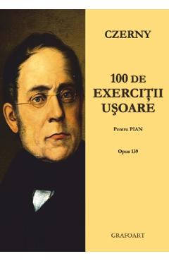 100 de exercitii usoare pentru pian - Czerny