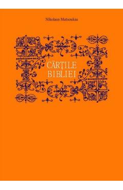 Cartile Bibliei - Nikolaos Matsoukas