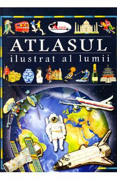 Atlasul ilustrat al lumii - Eleonora Barsotti