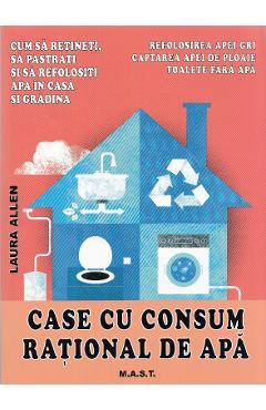 Case cu consum rational de apa - Laura Allen