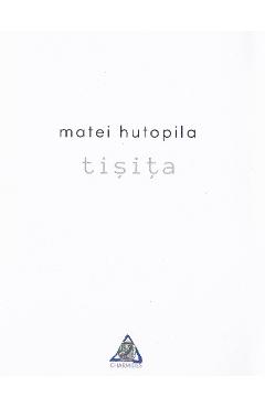 Tisita - Matei Hutopila