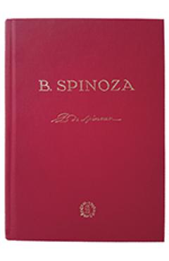 Etica - B. Spinoza - Editie anastatica 2017