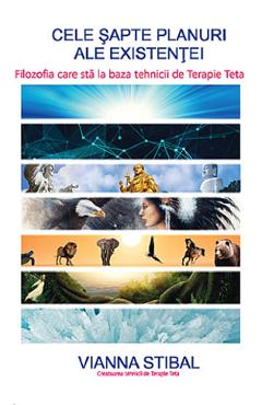 Cele sapte planuri ale existentei - Vianna Stibal