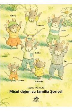 Micul dejun cu familia Soricel - Kazuo Iwamura