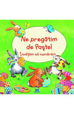Ne pregatim de Paste! Invatam sa numaram - Bernd Penners