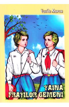Taina fratilor gemeni - Vasile Marcu