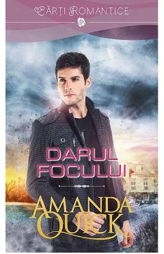 Darul focului - Amanda Quick