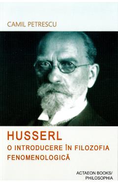 Husserl - Camil Petrescu
