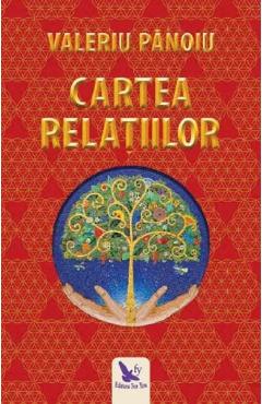 Cartea relatiilor - Valeriu Panoiu