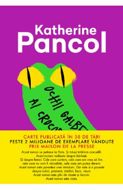 Ochii galbeni ai crocodililor - Katherine Pancol