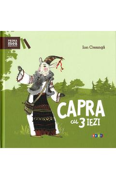 Capra cu trei iezi - Ion Creanga