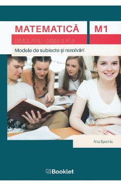 Matematica M1 - Clasa 11 - Simulare - Ana Spornic