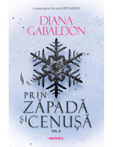 Prin zăpadă și cenușă vol 2 (Seria OUTLANDER partea a VI-a)
