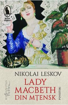 Lady Macbeth din Mtensk - Nikolai Leskov