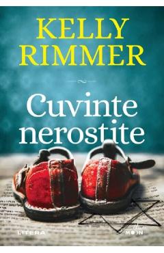 Cuvinte nerostite - Kelly Rimmer