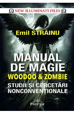 Manual de magie woodoo si zombie -  Emil Strainu