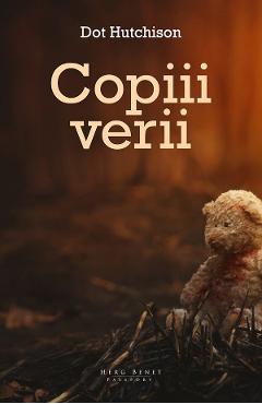Copiii verii - Dot Hutchison