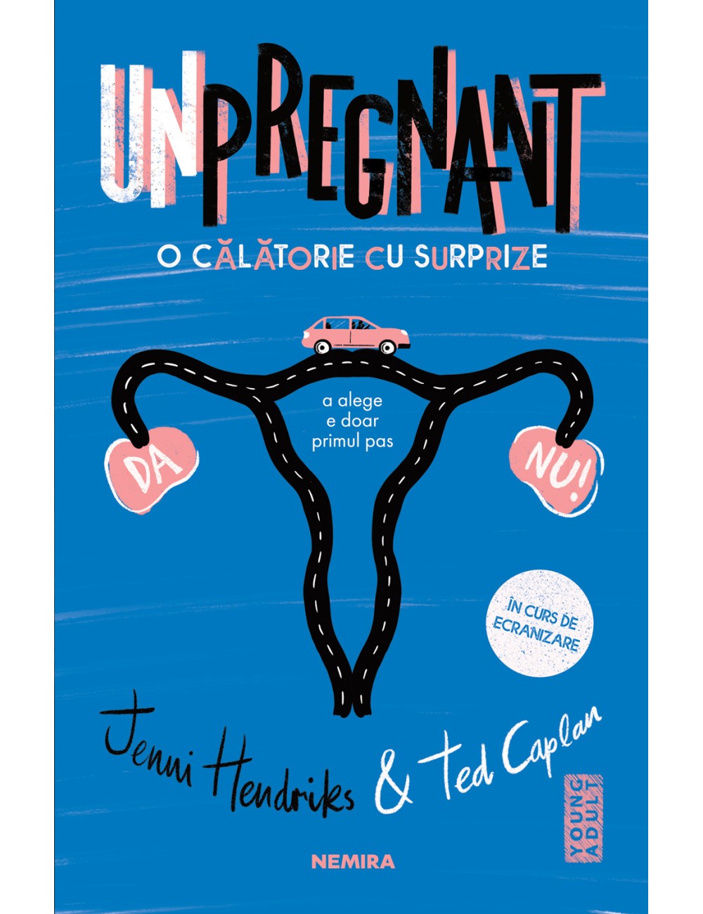 Unpregnant - O călătorie cu surprize