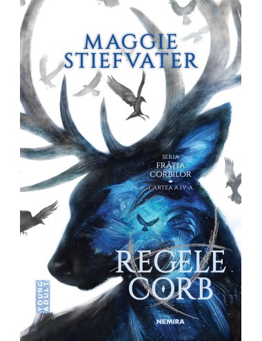 Regele Corb (Seria FRĂȚIA CORBILOR partea a IV-a)