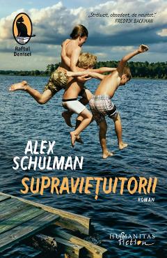 Supravietuitorii - Alex Schulman