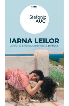 Iarna leilor - Stefania Auci