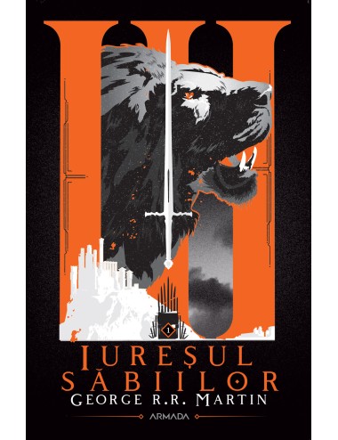 Iureșul săbiilor (Seria CÂNTEC DE GHEAȚĂ ȘI FOC partea a III-a ed. 2020) 2 vol.