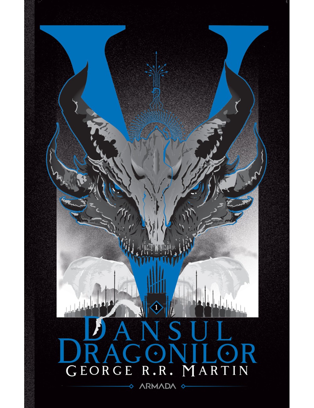 Dansul dragonilor (Seria CÂNTEC DE GHEAȚĂ ȘI FOC partea a V-a ed. 2020) 2 vol.