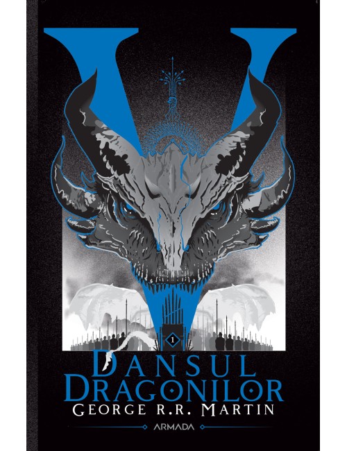 Dansul dragonilor (Seria CÂNTEC DE GHEAȚĂ ȘI FOC partea a V-a ed. 2020) 2 vol.