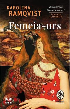 Femeia-urs - Karolina Ramqvist