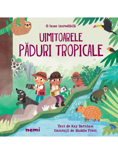 Uimitoarele păduri tropicale