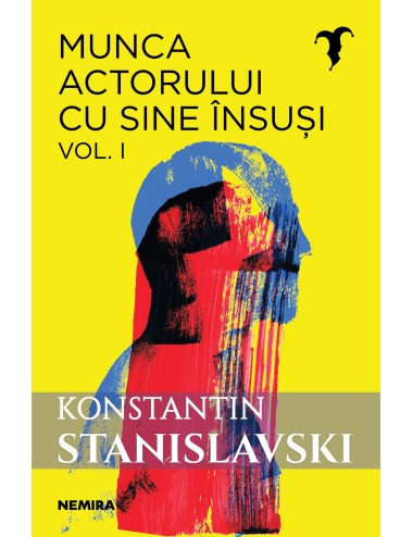 Munca actorului cu sine însuși vol. 1