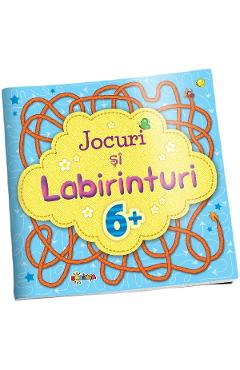 Jocuri si labirinturi 6+