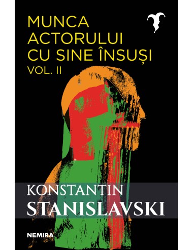 Munca actorului cu sine însuși vol. 2
