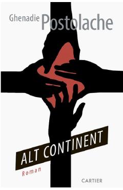 Alt continent - Ghenadie Postolache