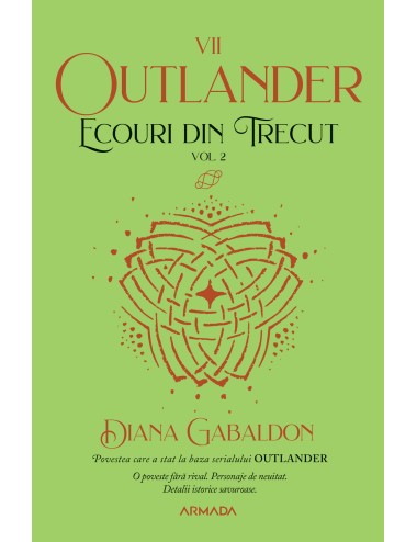 Ecouri din trecut vol. 2 (Seria OUTLANDER partea a VII-a ed. 2021)