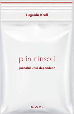 Prin ninsori - Eugeniu Kroll