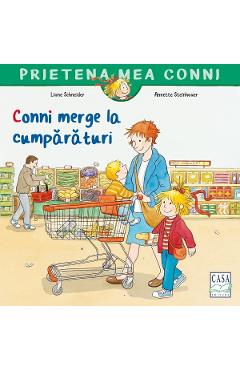 Conni merge la cumparaturi - Liane Schneider