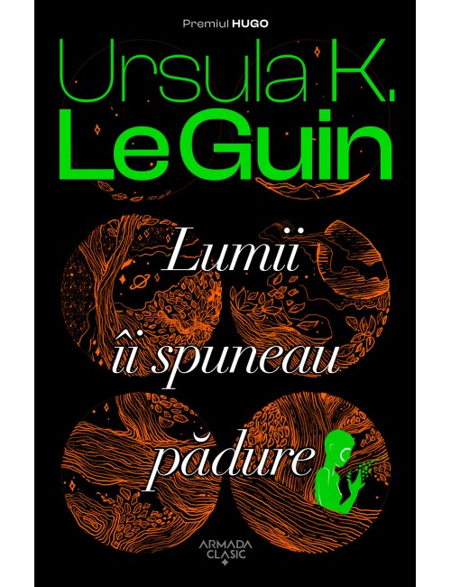 Lumii îi spuneau pădure