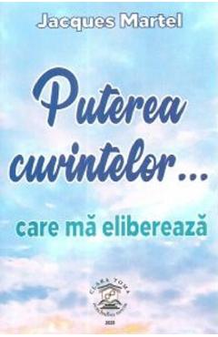 Puterea cuvintelor... - Jacques Martel