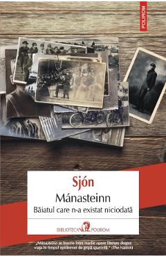 Manasteinn. Baiatul care n-a existat niciodata - Sjon