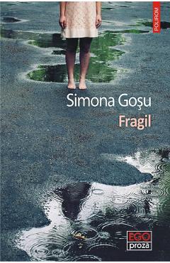 Fragil - Simona Gosu