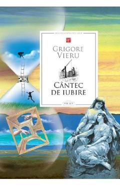 Cantec de iubire - Grigore Vieru