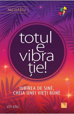 Totul e vibratie - Vex King