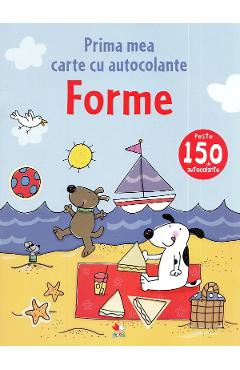 Prima mea carte cu autocolante. Forme