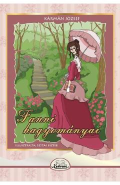 Fanni Hagyomanyai - Karman Jozsef