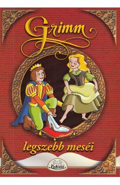 Legszebb mesei: Hamupipoke - Grimm