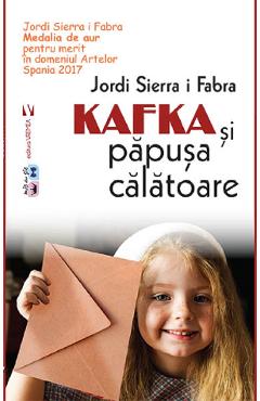 Kafka si papusa calatoare - Jordi Sierra i Fabra