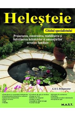 Helesteie. Ghidul specialistului -  A. si G. Bridgewater