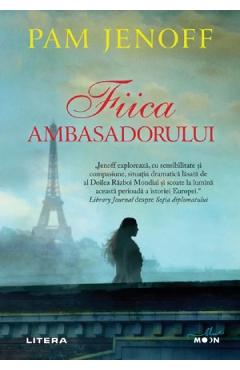 Fiica ambasadorului - Pam Jenoff